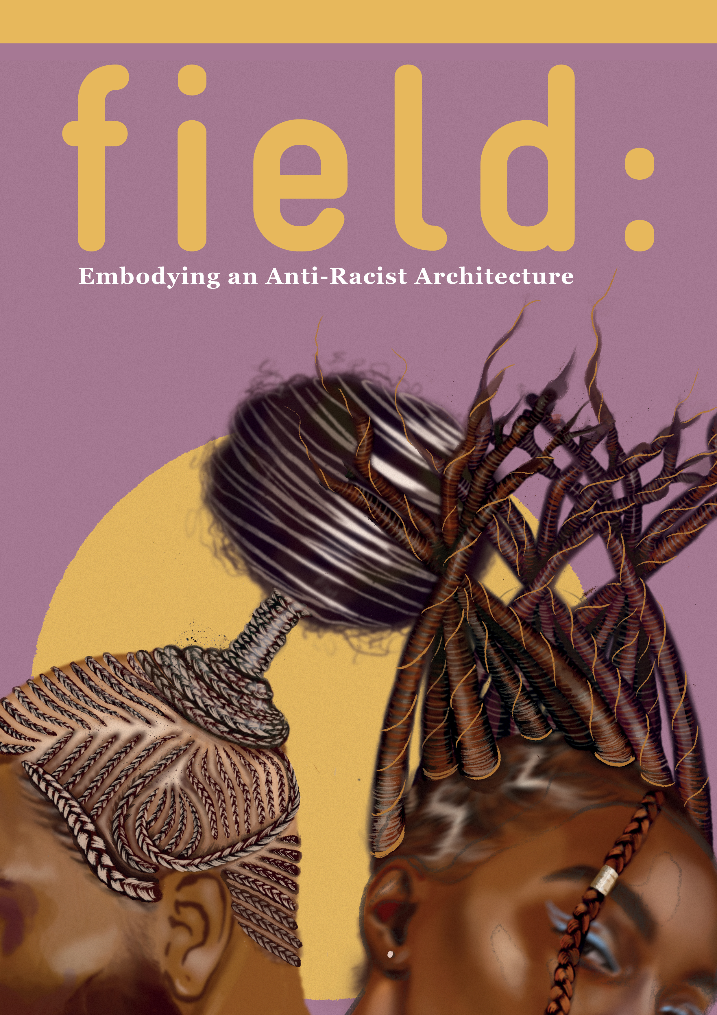 Editorial; Embodying an Anti-Racist Architecture